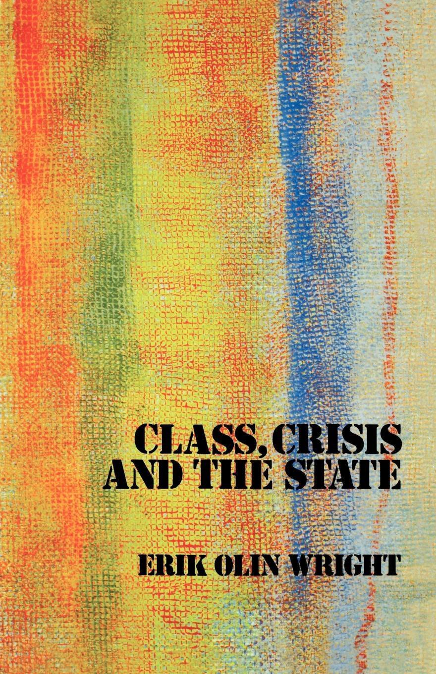 Vorderes Coverbild Class, Crisis and the State