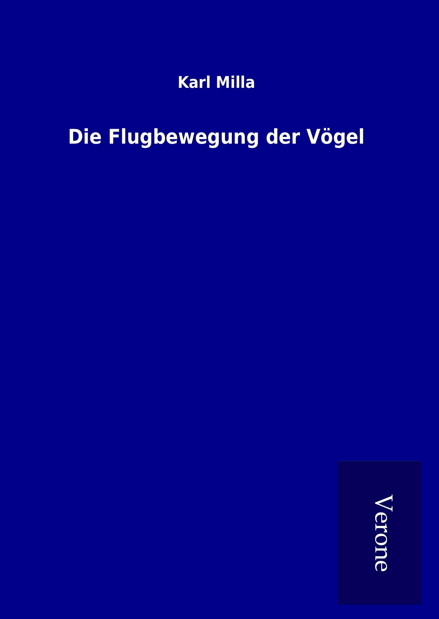 Vorderes Coverbild Die Flugbewegung der Vögel