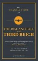 Vorderes Coverbild The Connell Guide To The Rise and the Fall of the Third Reich