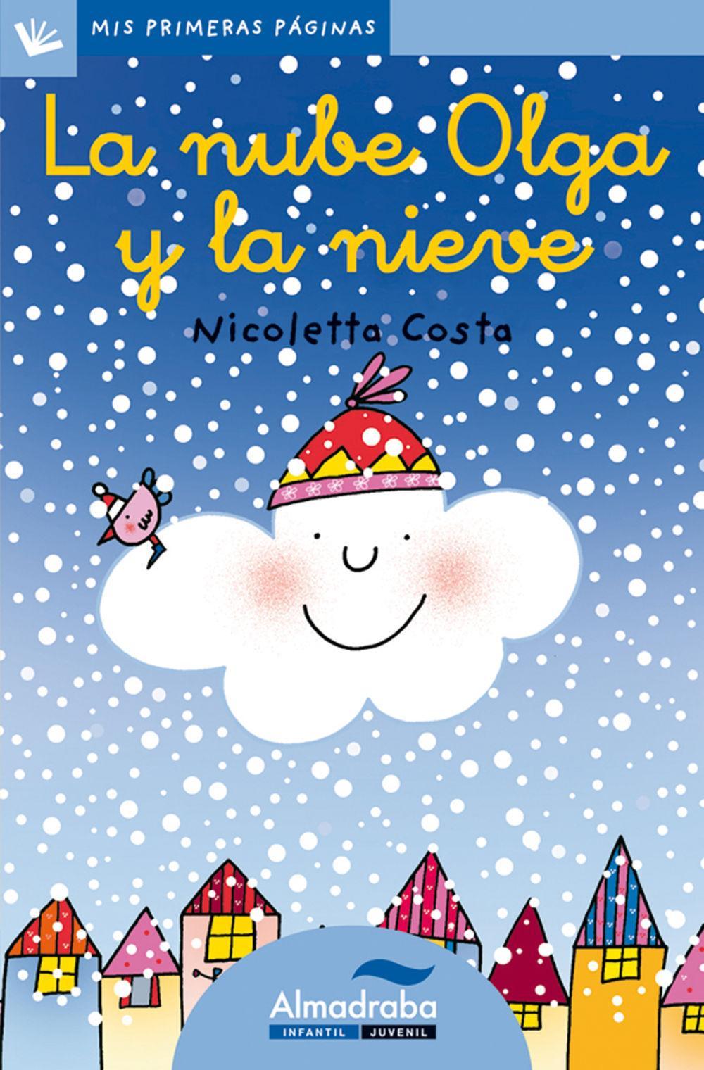 Vorderes Coverbild La nube Olga y la nieve (letra cursiva)