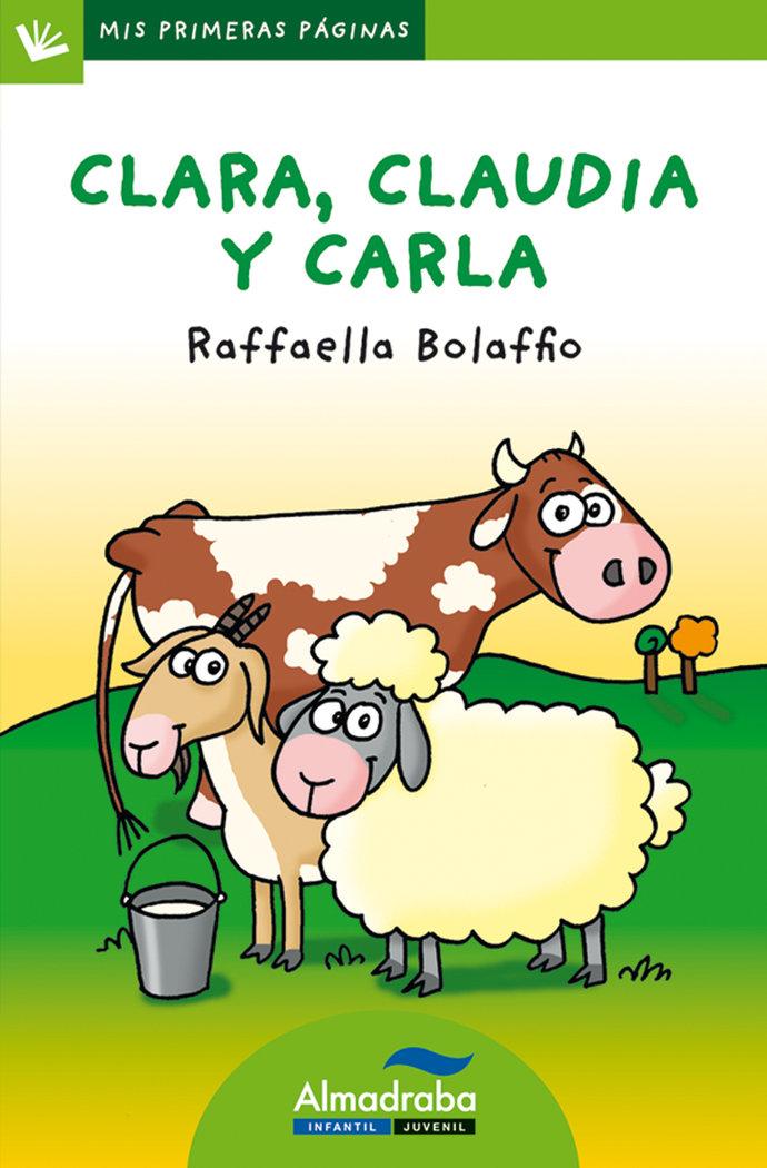 Vorderes Coverbild Clara, Claudia y Carla (letra palo)