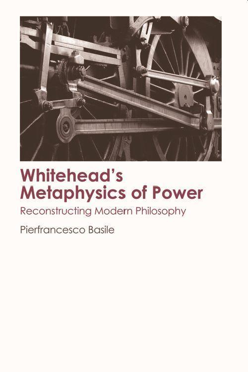 Vorderes Coverbild Whitehead's Metaphysics of Power