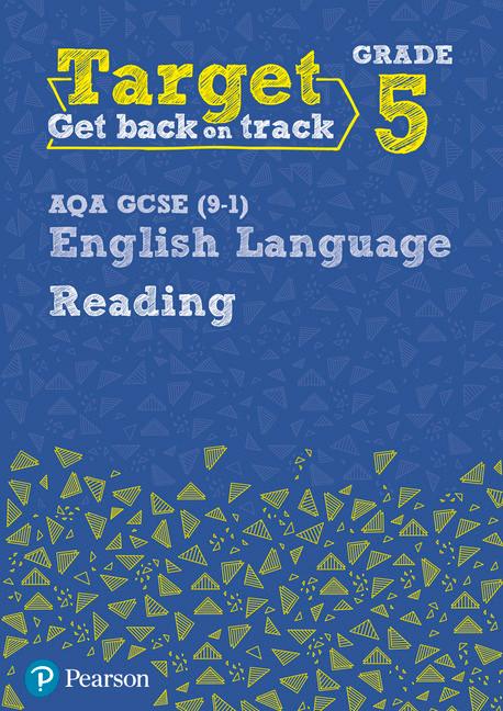 Vorderes Coverbild Target Grade 5 Reading AQA GCSE (9-1) English Language Workbook