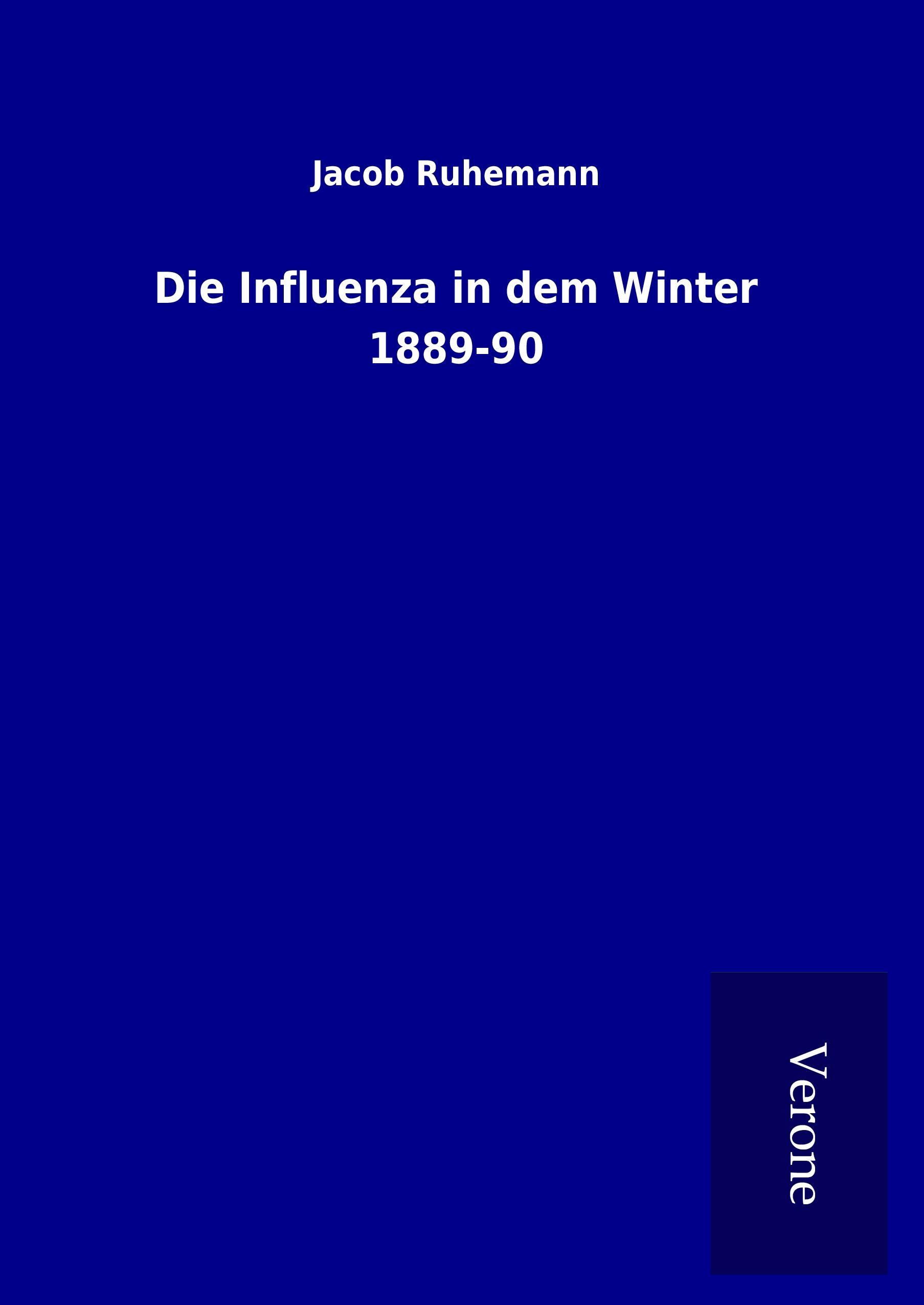 Vorderes Coverbild Die Influenza in dem Winter 1889-90