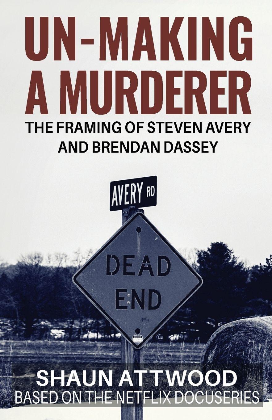 Vorderes Coverbild Un-Making a Murderer