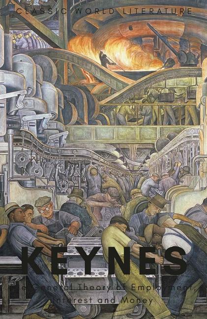 Vorderes Coverbild The General Theory of Employment, Interest and Money