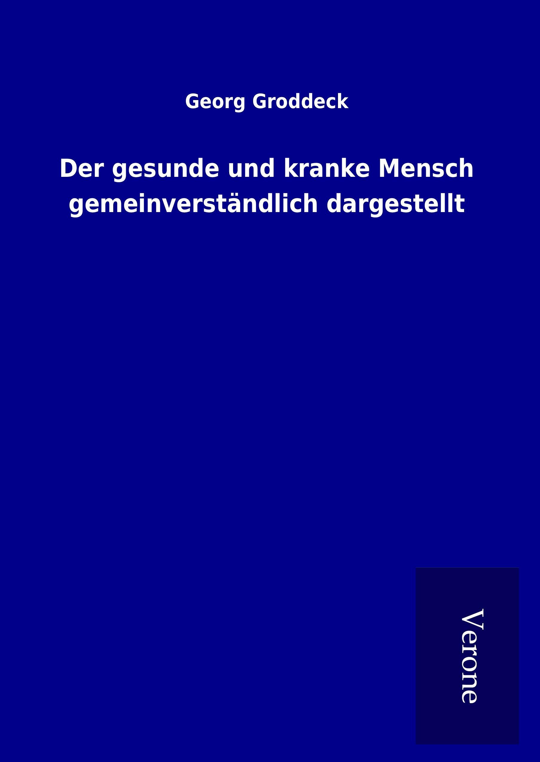 Vorderes Coverbild Der gesunde und kranke Mensch gemeinverständlich dargestellt