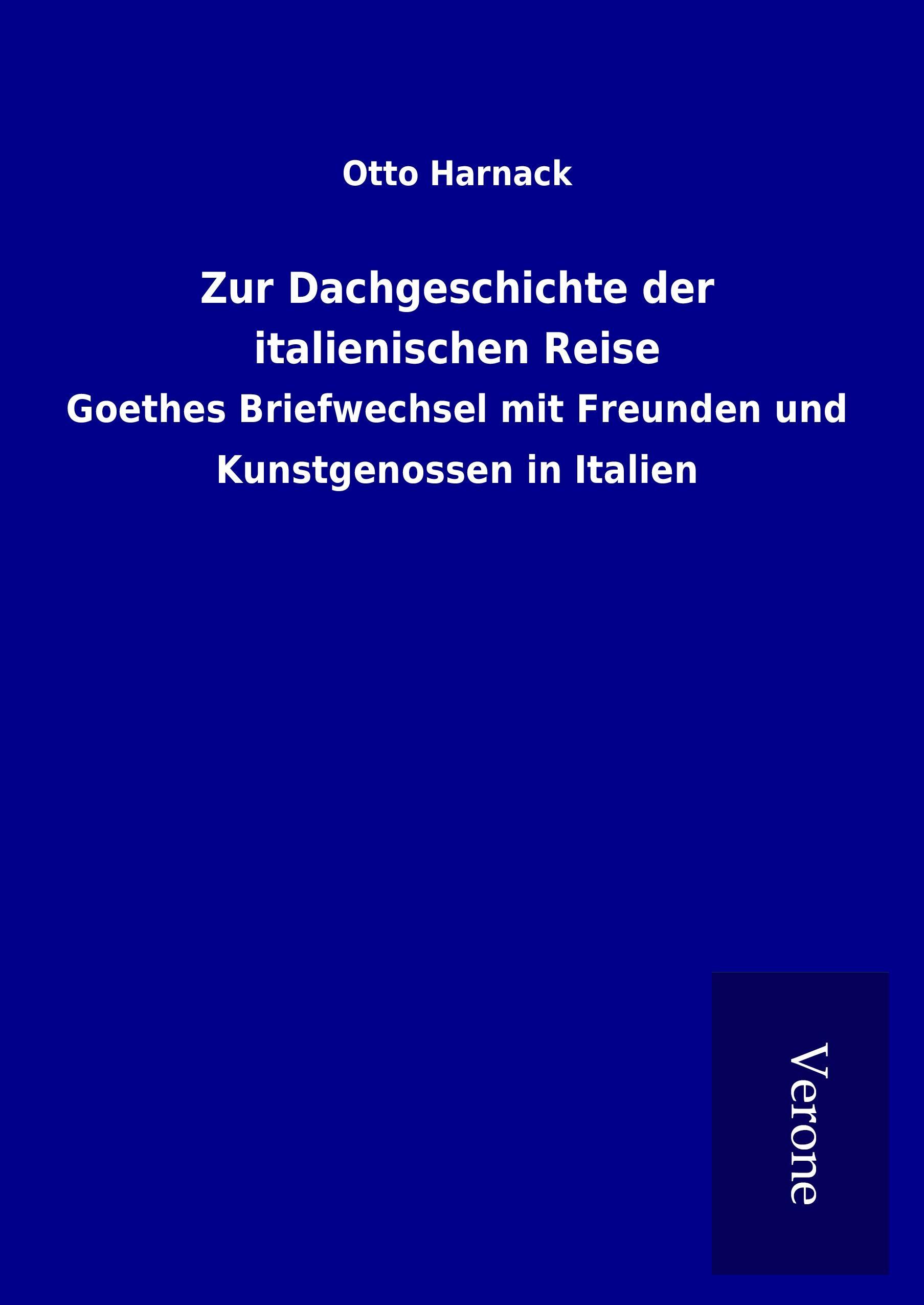 Vorderes Coverbild Zur Dachgeschichte der italienischen Reise
