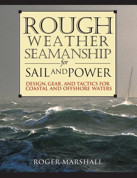 Vorderes Coverbild Rough Weather Seamanship for Sail and Power