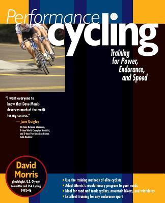 Vorderes Coverbild Performance Cycling: Training for Power, Endurance, and Speed