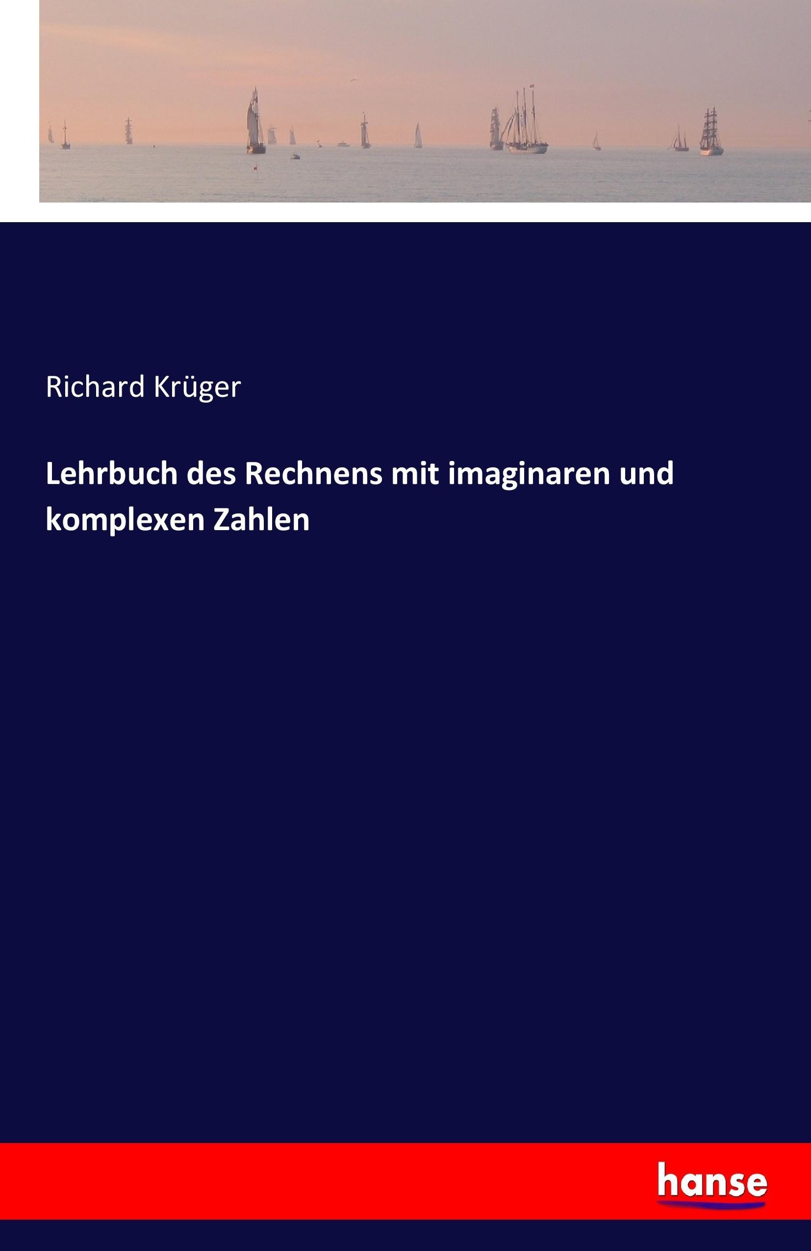 Vorderes Coverbild Lehrbuch des Rechnens mit imaginaren und komplexen Zahlen