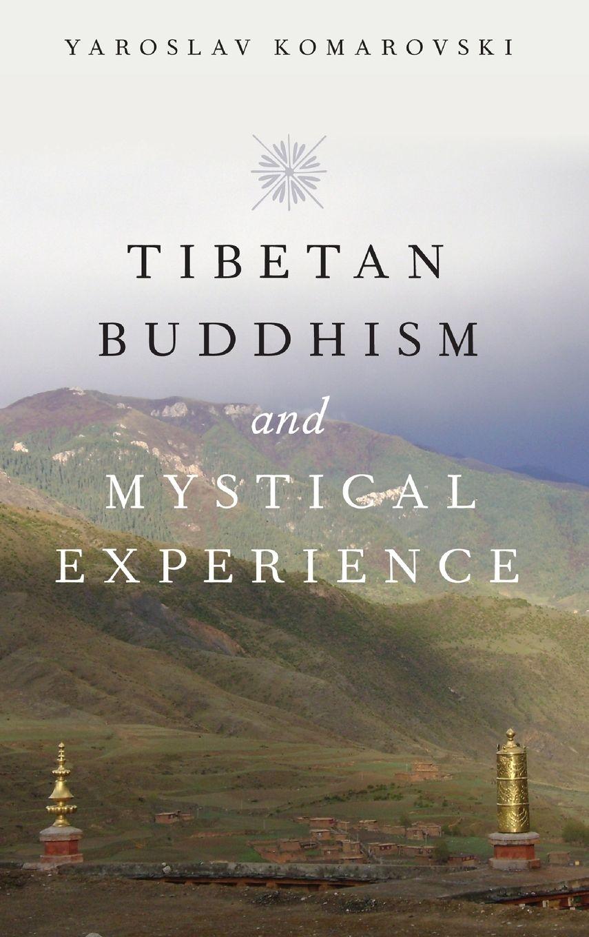 Vorderes Coverbild Tibetan Buddhism and Mystical Experience