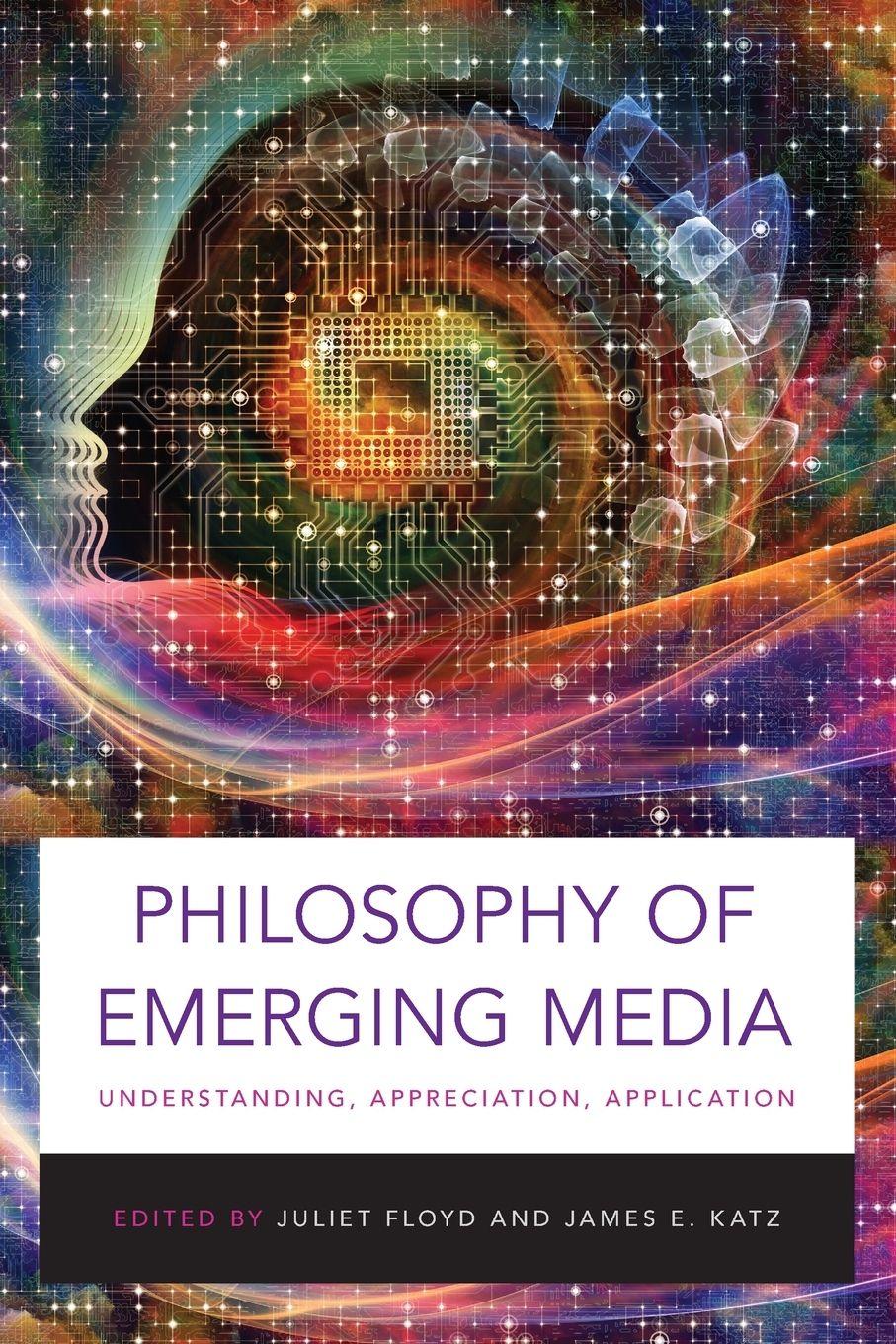 Vorderes Coverbild Philosophy of Emerging Media