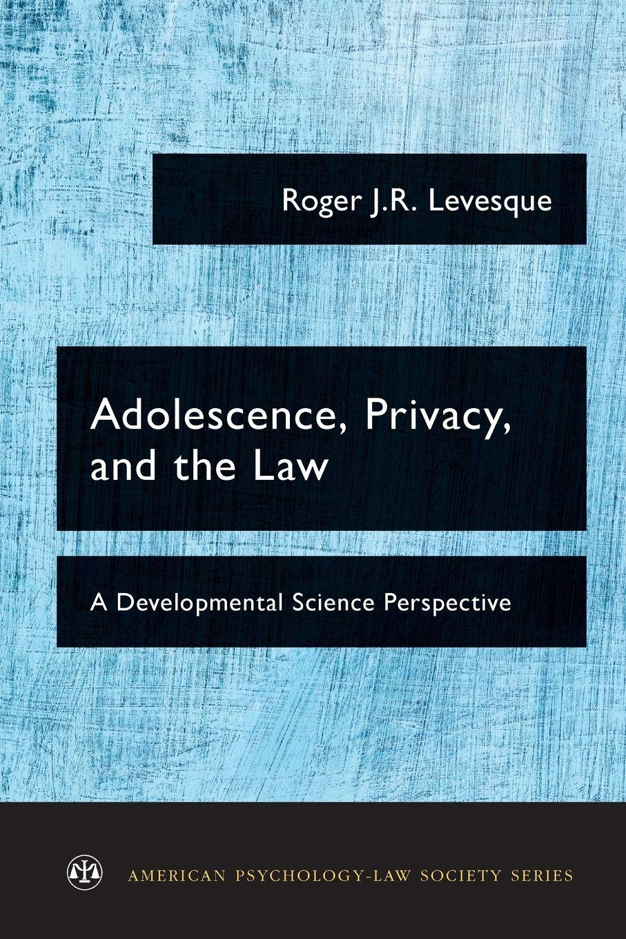 Vorderes Coverbild Adolescence, Privacy, and the Law