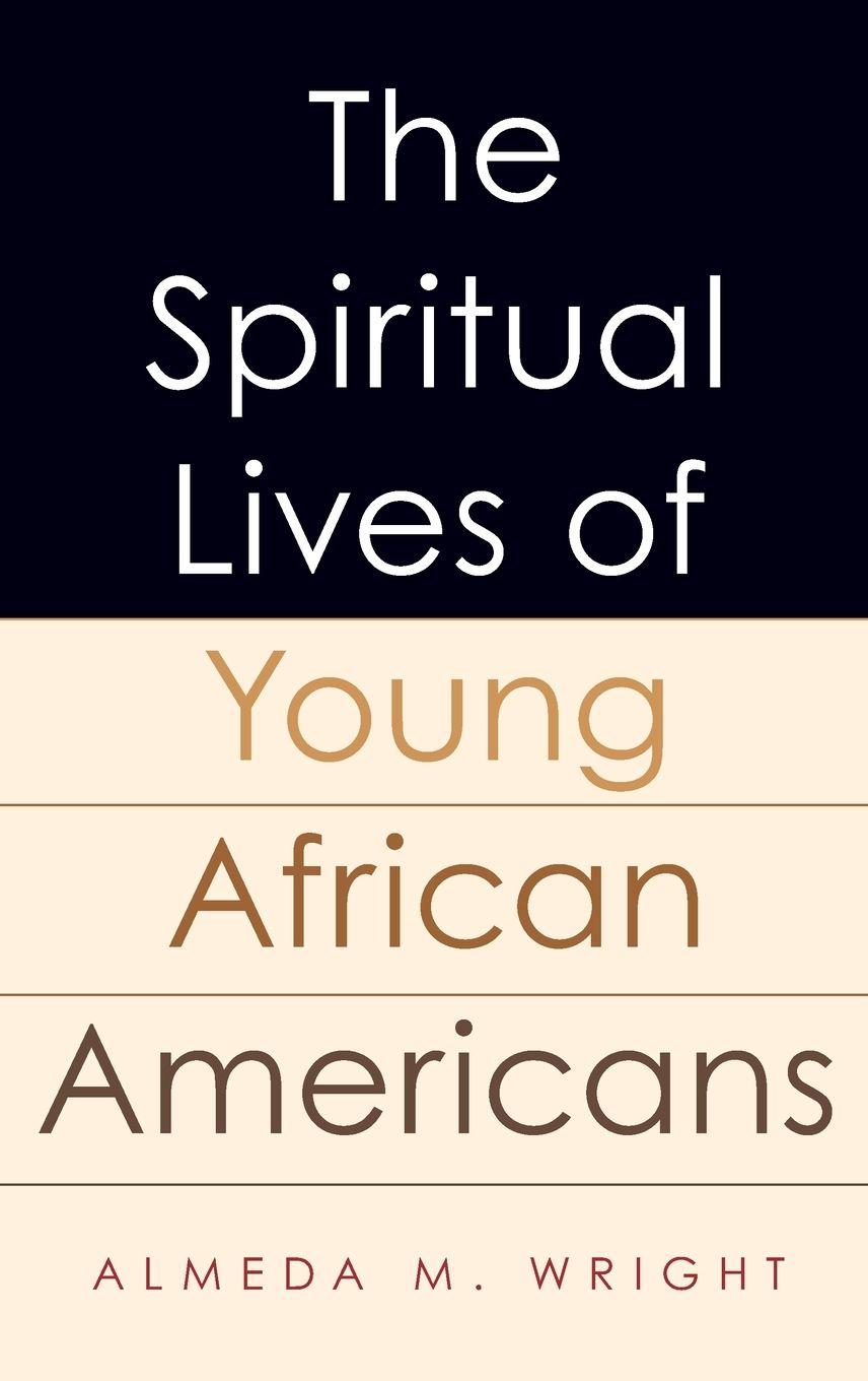 Vorderes Coverbild Spiritual Lives of Young African Americans