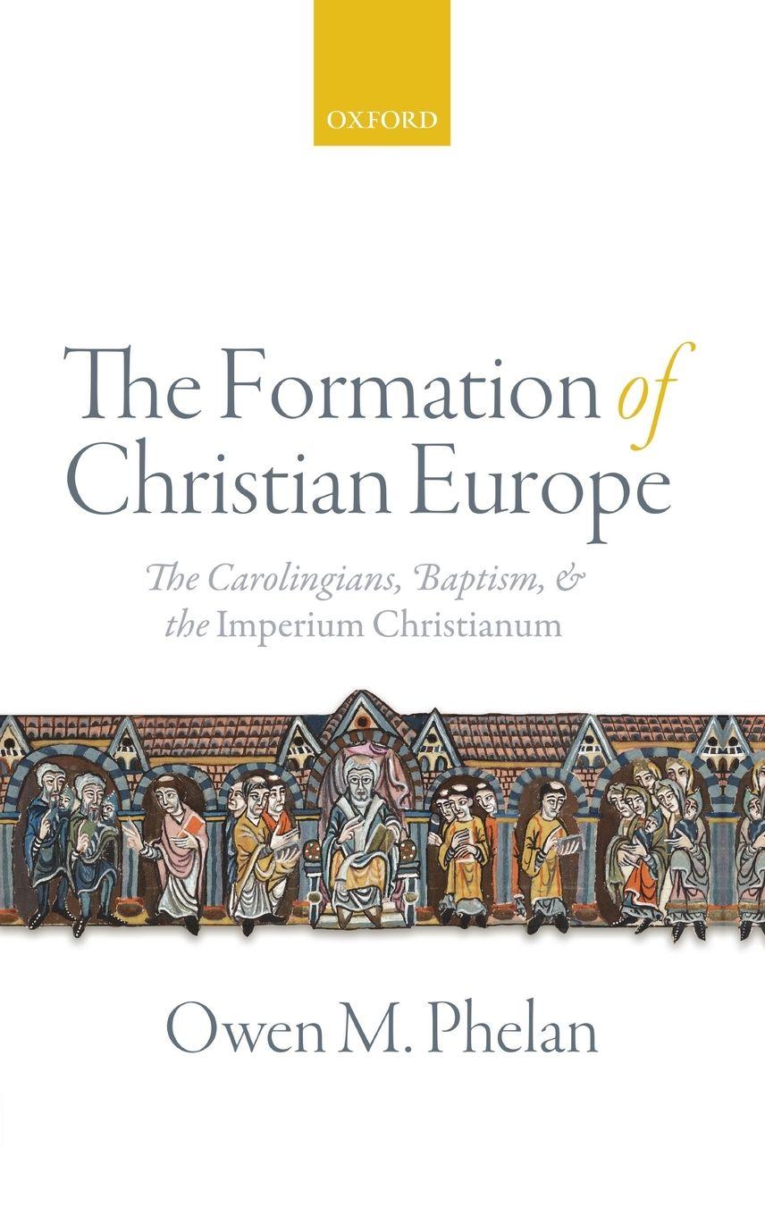 Vorderes Coverbild FORMATION OF CHRISTIAN EUROPE C