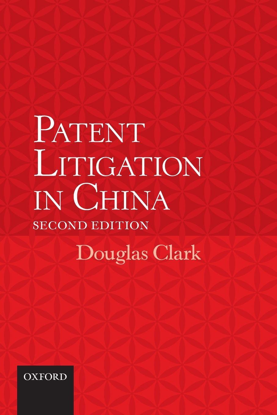 Vorderes Coverbild Patent Litigation in China 2e (Revised)