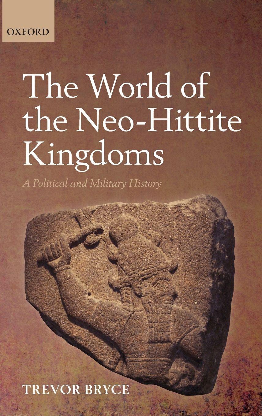 Vorderes Coverbild WORLD NEO-HITTITE KINGDOMS C