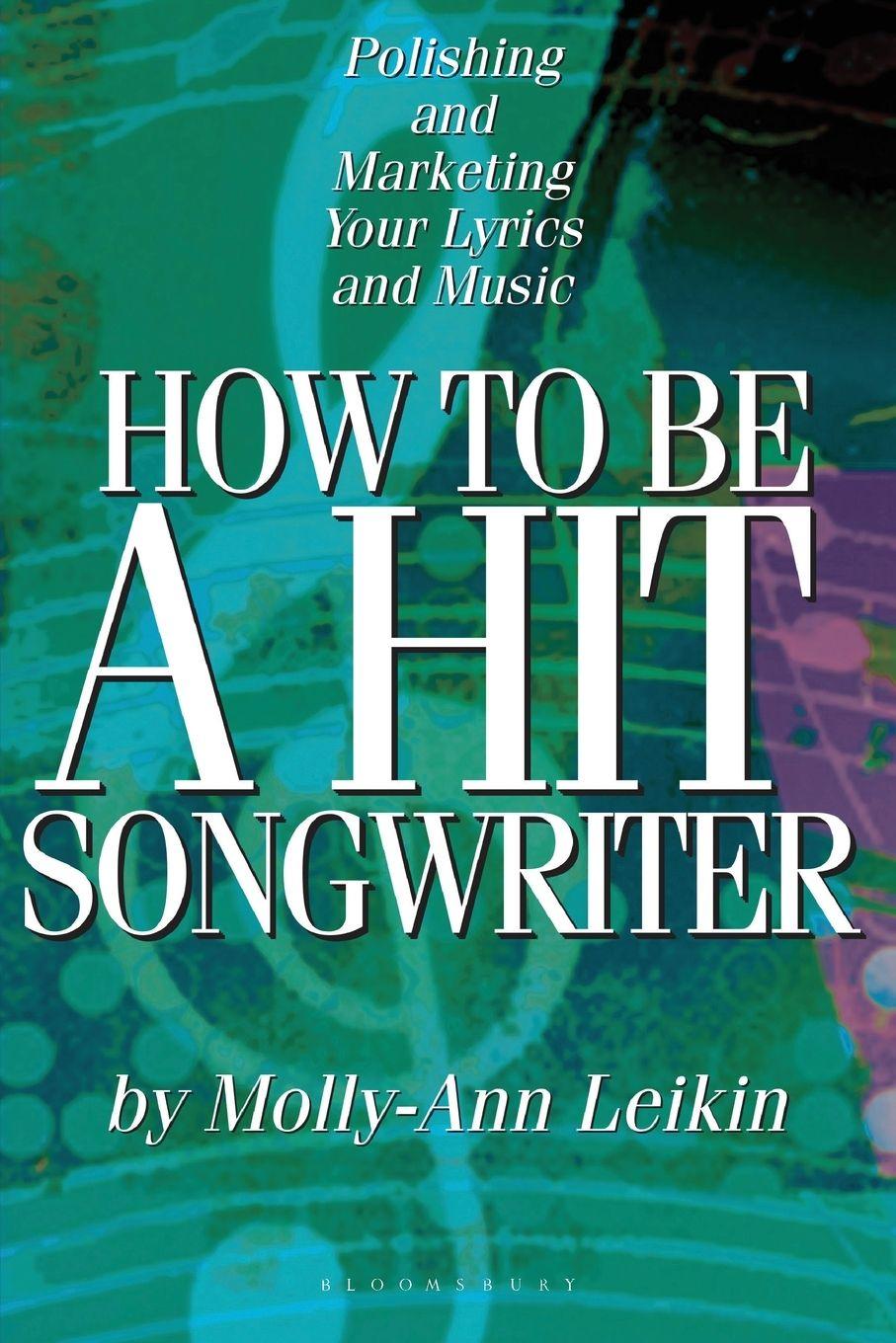 Vorderes Coverbild How to Be a Hit Songwriter