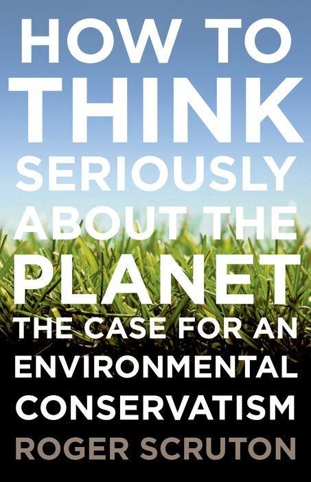 Vorderes Coverbild How to Think Seriously about the Planet