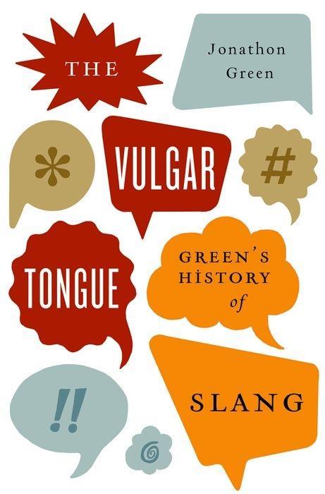 Vorderes Coverbild The Vulgar Tongue
