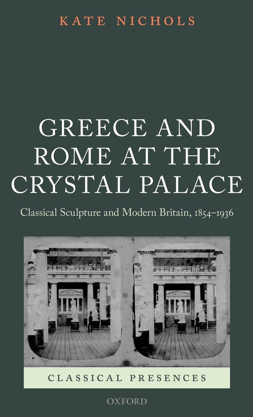 Vorderes Coverbild GREECE & ROME AT CRYSTAL PALACE CLPR C