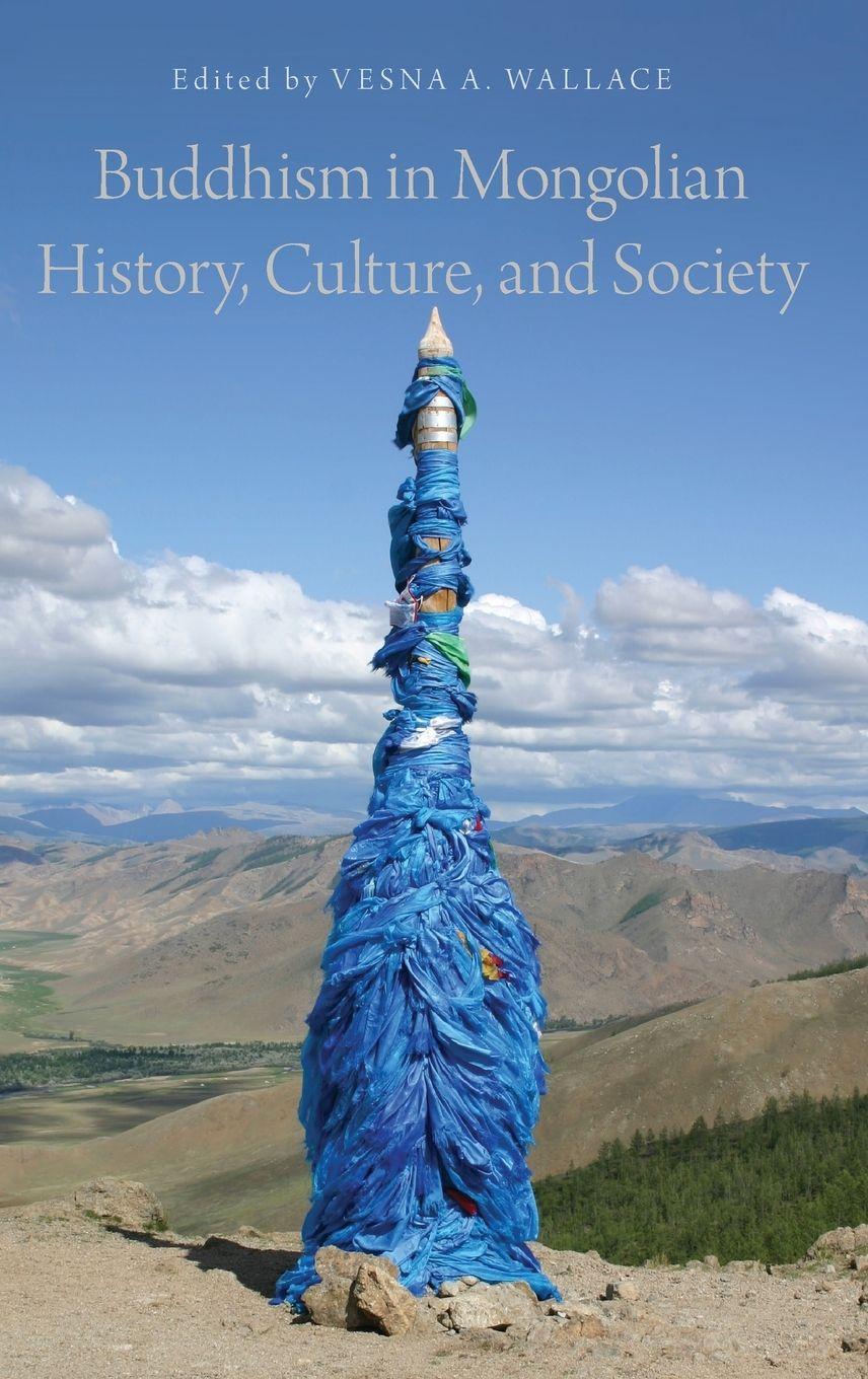 Vorderes Coverbild Buddhism in Mongolian History, Culture, and Society