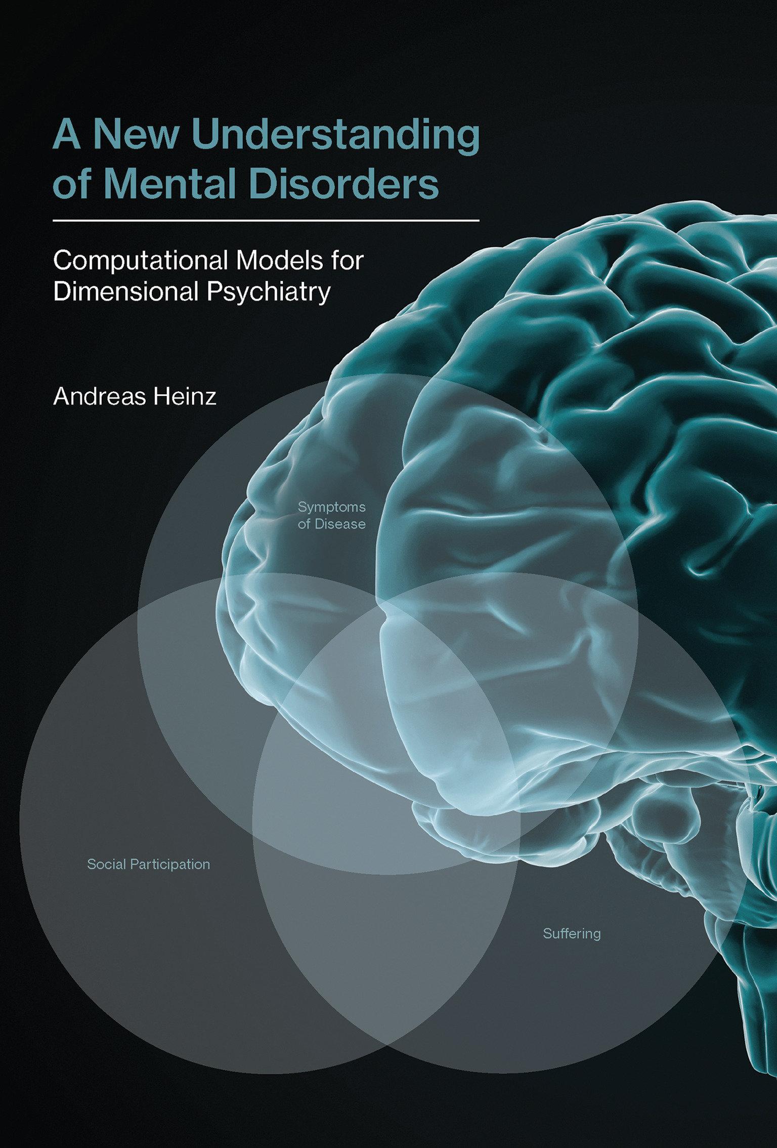 Vorderes Coverbild A New Understanding of Mental Disorders
