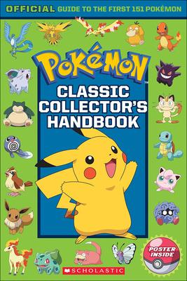Vorderes Coverbild Classic Collector's Handbook: An Official Guide to the First 151 Pokemon