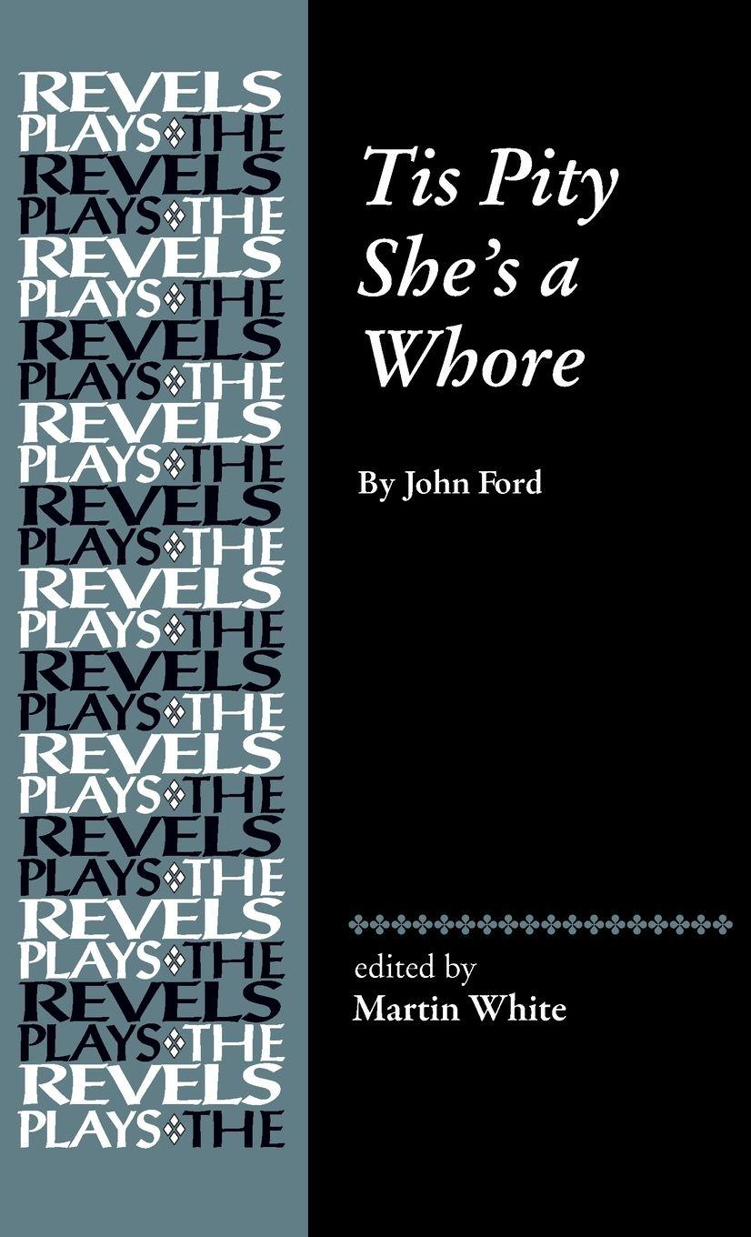 Vorderes Coverbild Tis Pity She's a Whore