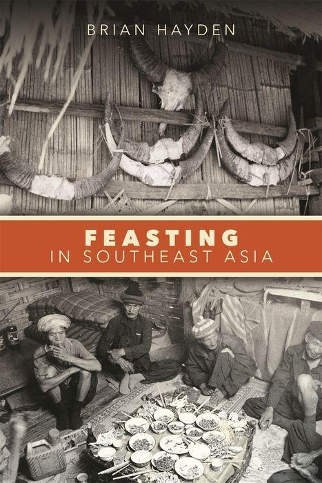 Vorderes Coverbild Feasting in Southeast Asia
