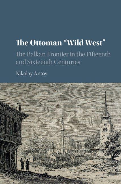 Vorderes Coverbild The Ottoman "Wild West"