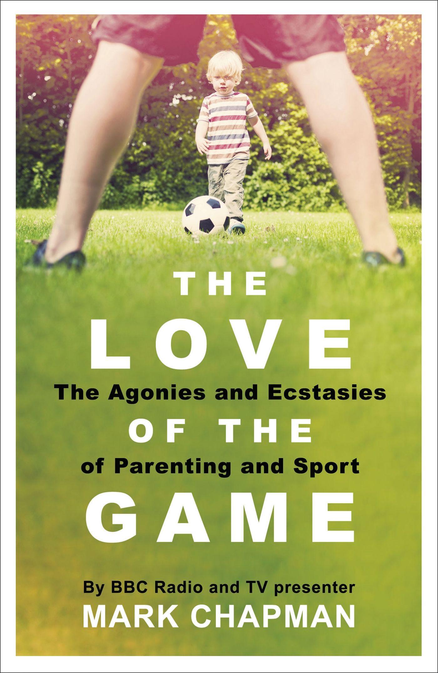Vorderes Coverbild The Love of the Game