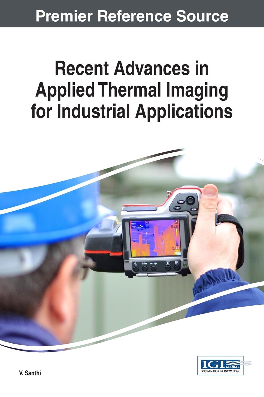 Vorderes Coverbild Recent Advances in Applied Thermal Imaging for Industrial Applications
