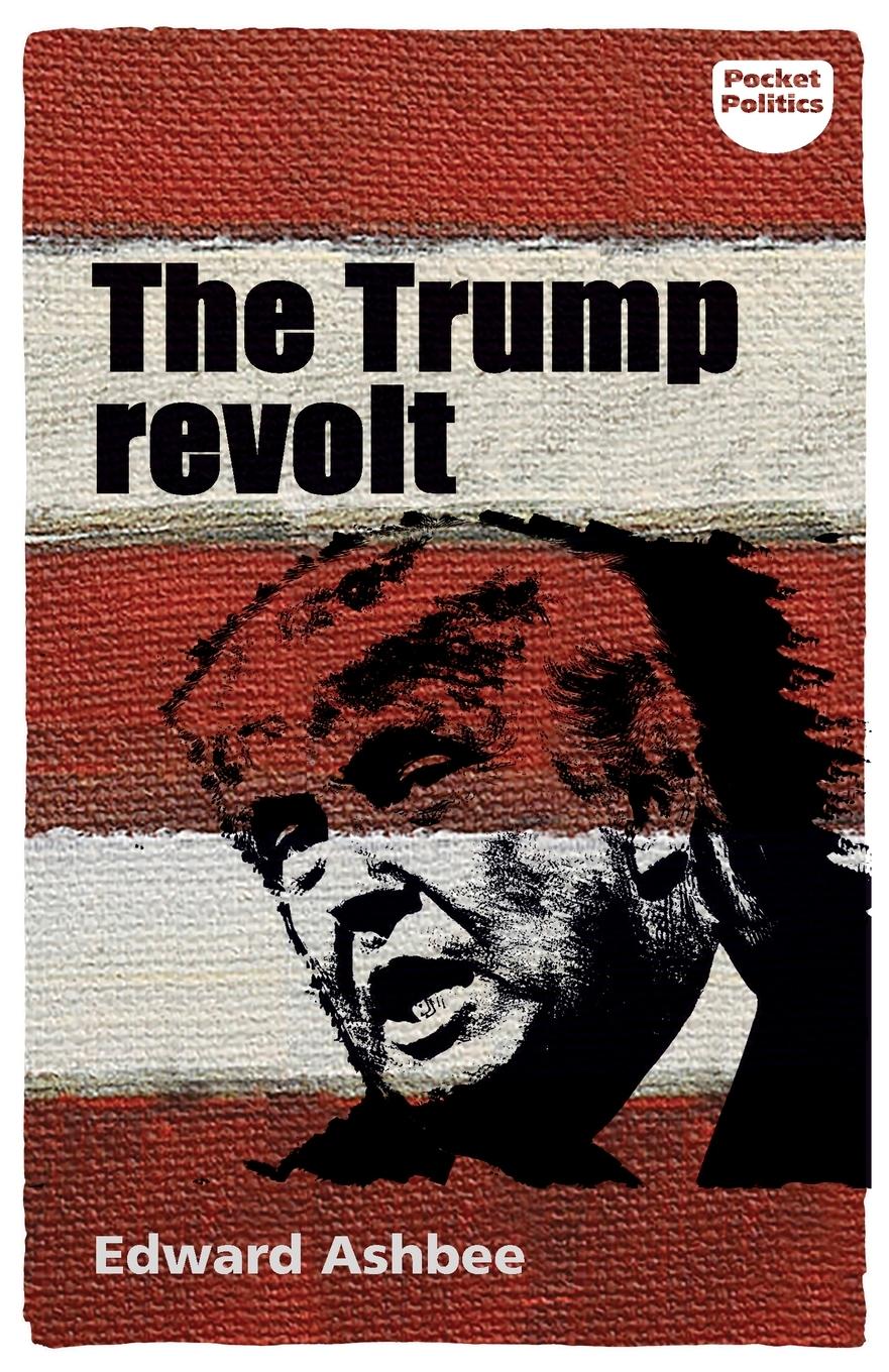 Vorderes Coverbild The Trump Revolt
