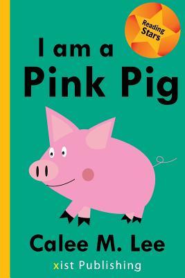 Vorderes Coverbild I am a Pink Pig