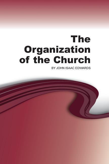 Vorderes Coverbild The Organization of the Church