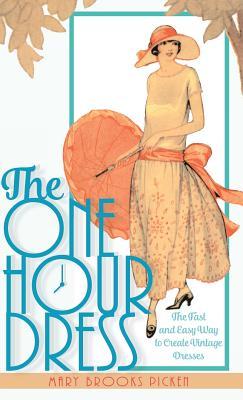 Vorderes Coverbild One Hour Dress-17 Easy-To-Sew Vintage Dress Designs from 1924 (Book 1)