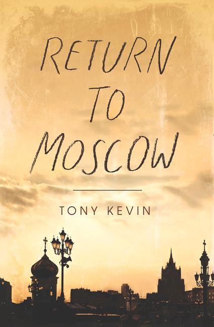 Vorderes Coverbild Return to Moscow