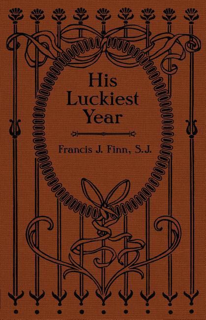 Vorderes Coverbild His Luckiest Year: A Sequel to "Lucky Bob"