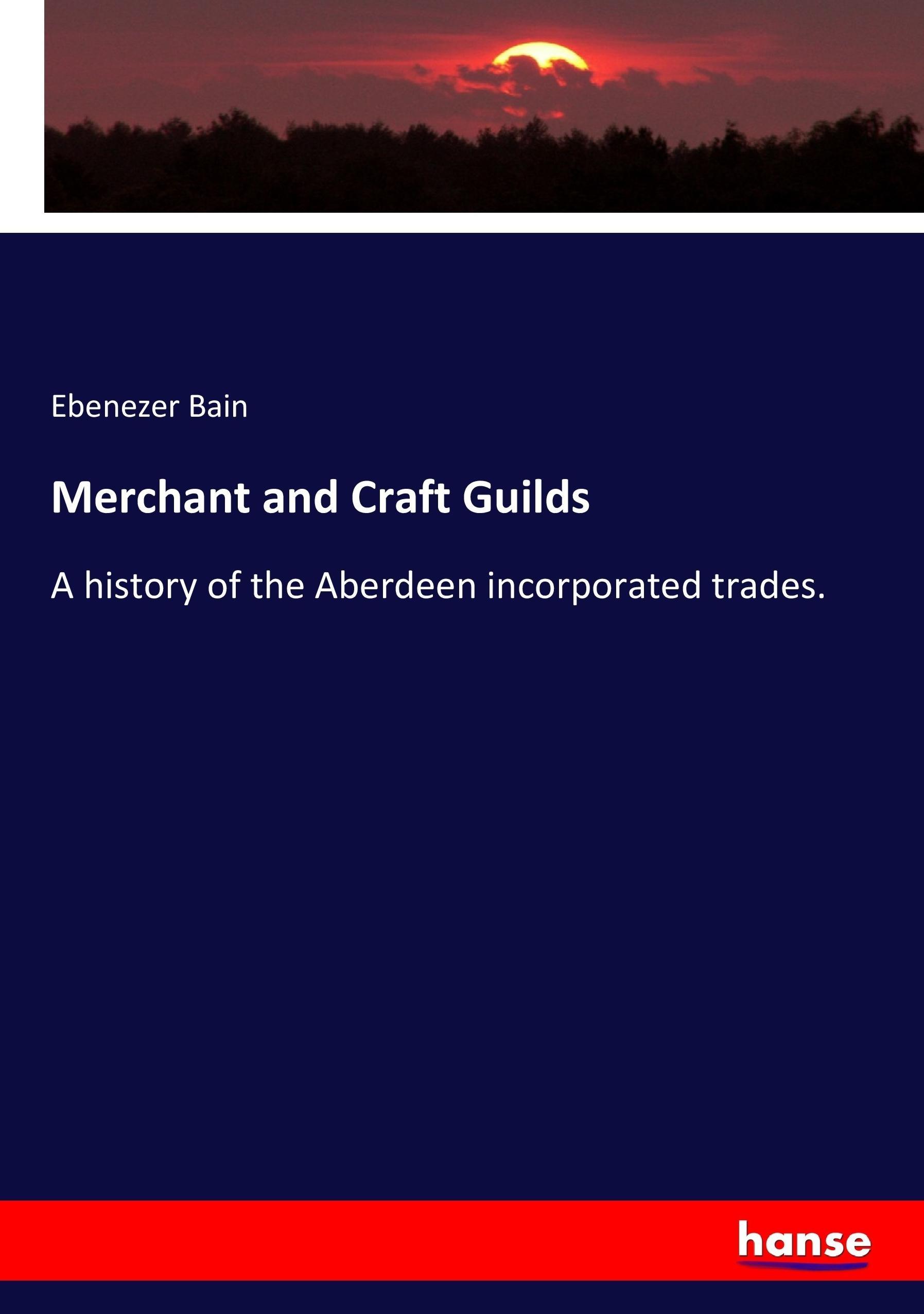 Vorderes Coverbild Merchant and Craft Guilds
