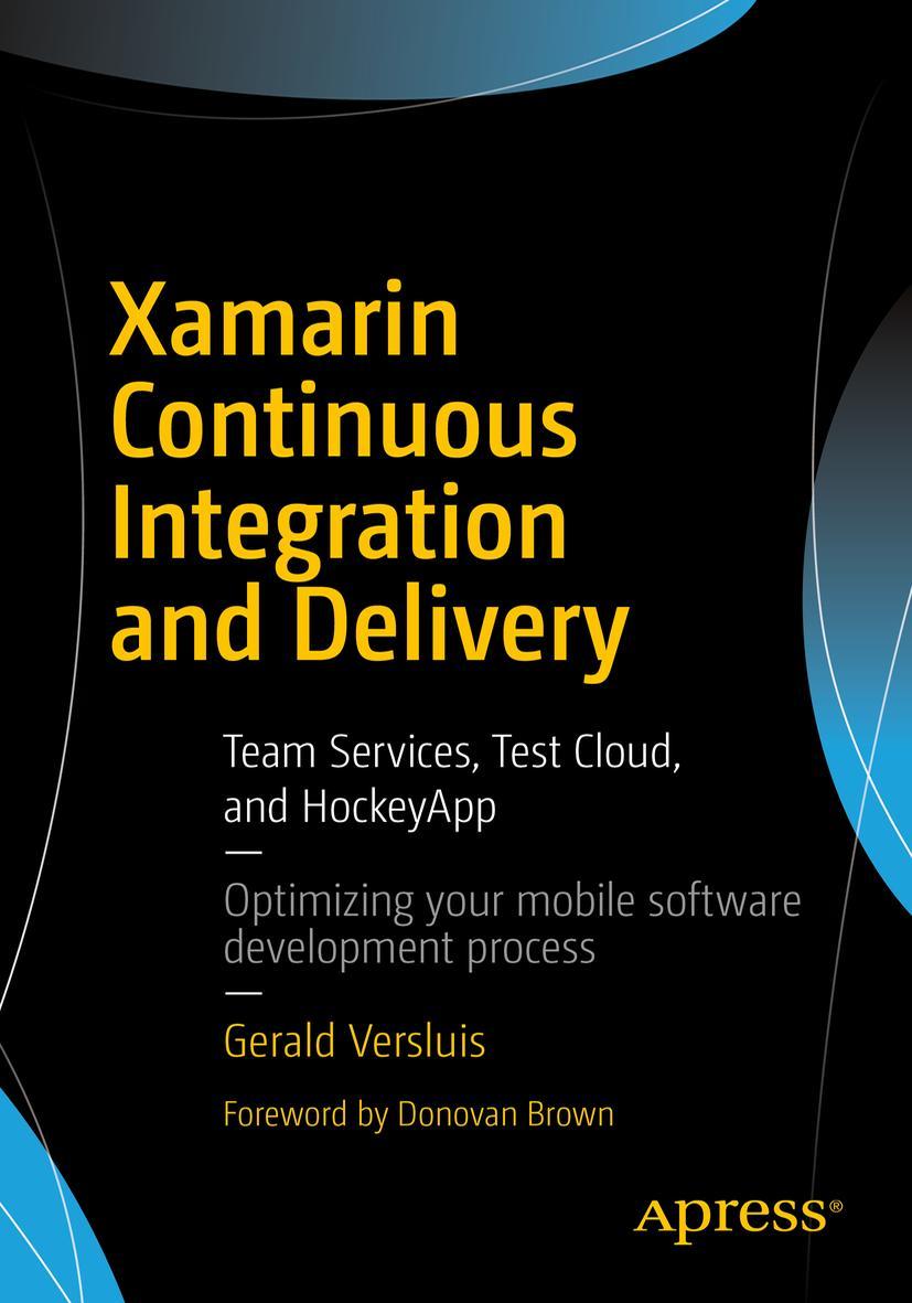 Vorderes Coverbild Xamarin Continuous Integration and Delivery