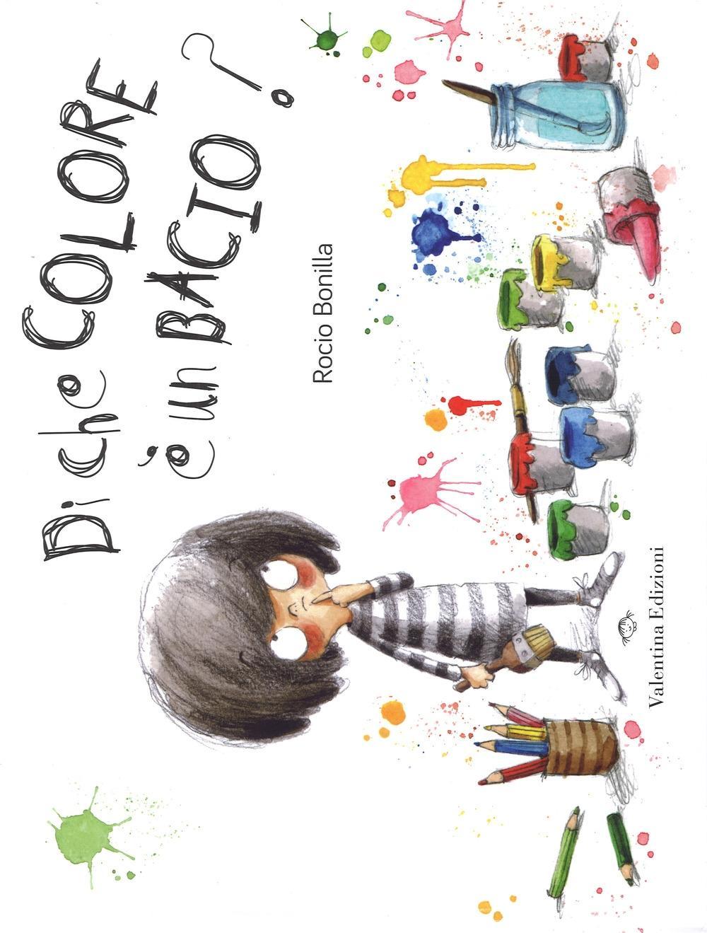 Vorderes Coverbild Di che colore è un bacio?