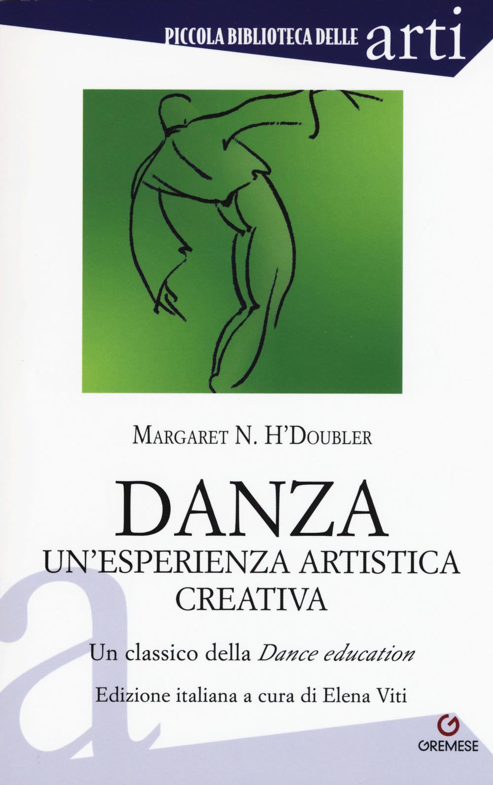 Vorderes Coverbild Danza. Un'esperienza artistica creativa. Un classico della "Dance Education"