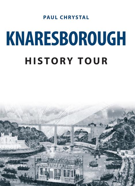 Vorderes Coverbild Knaresborough History Tour