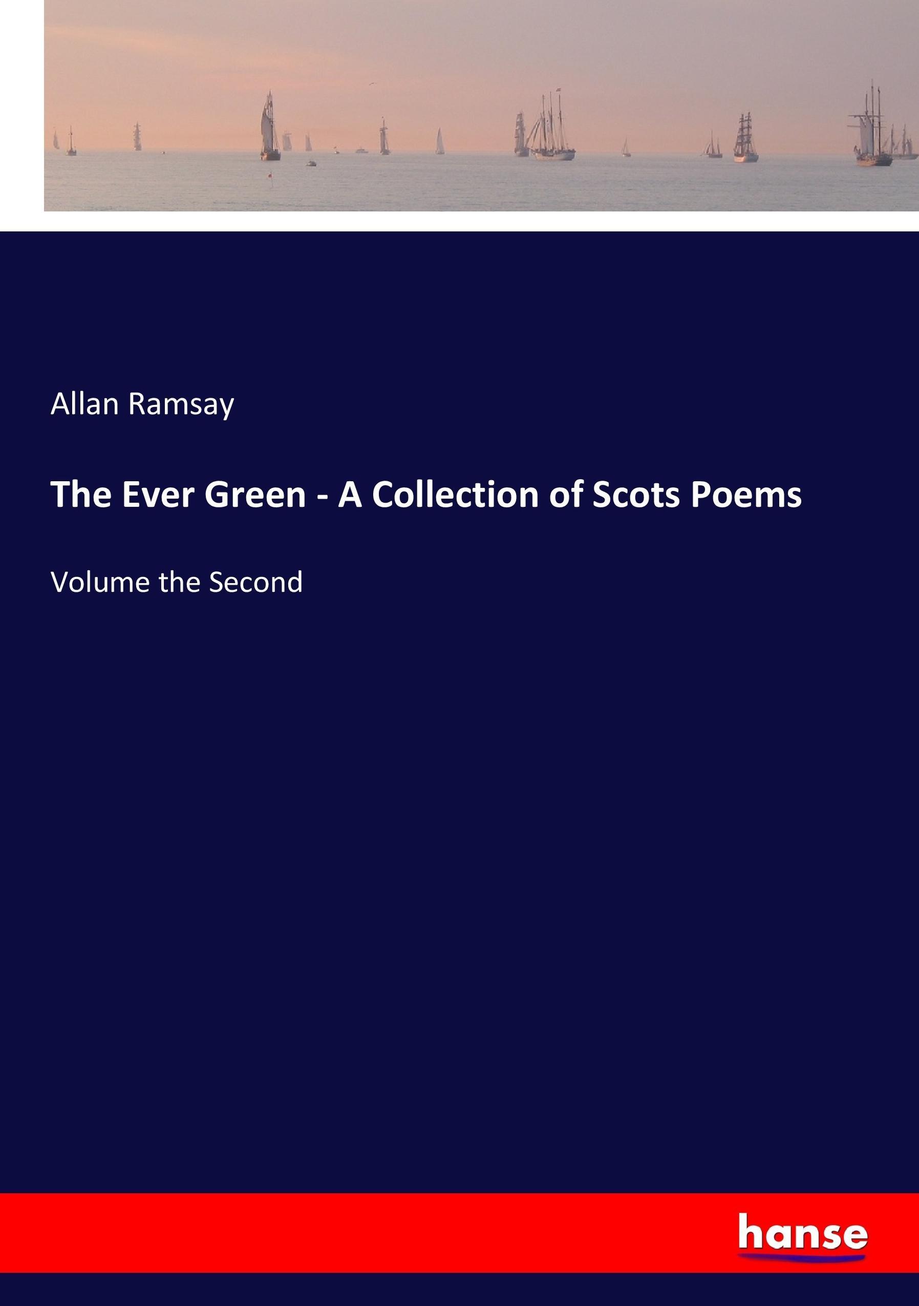 Vorderes Coverbild The Ever Green - A Collection of Scots Poems