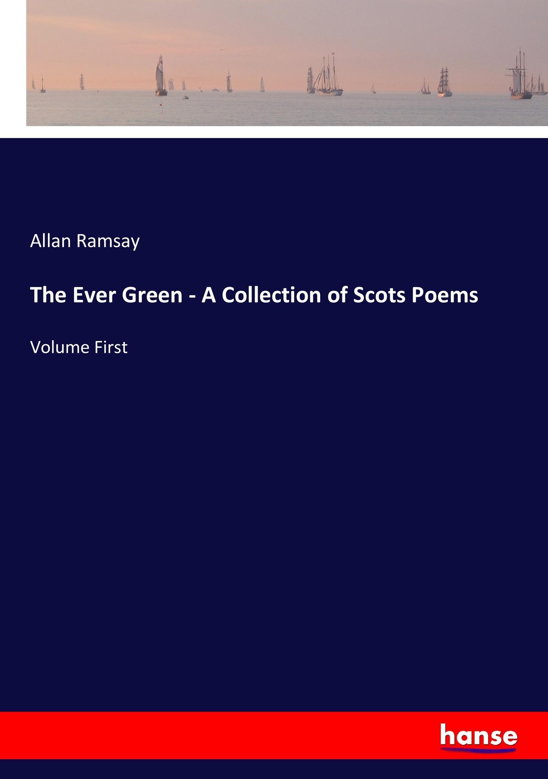 Vorderes Coverbild The Ever Green - A Collection of Scots Poems