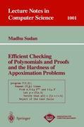 Vorderes Coverbild Efficient Checking of Polynomials and Proofs and the Hardness of Approximation Problems