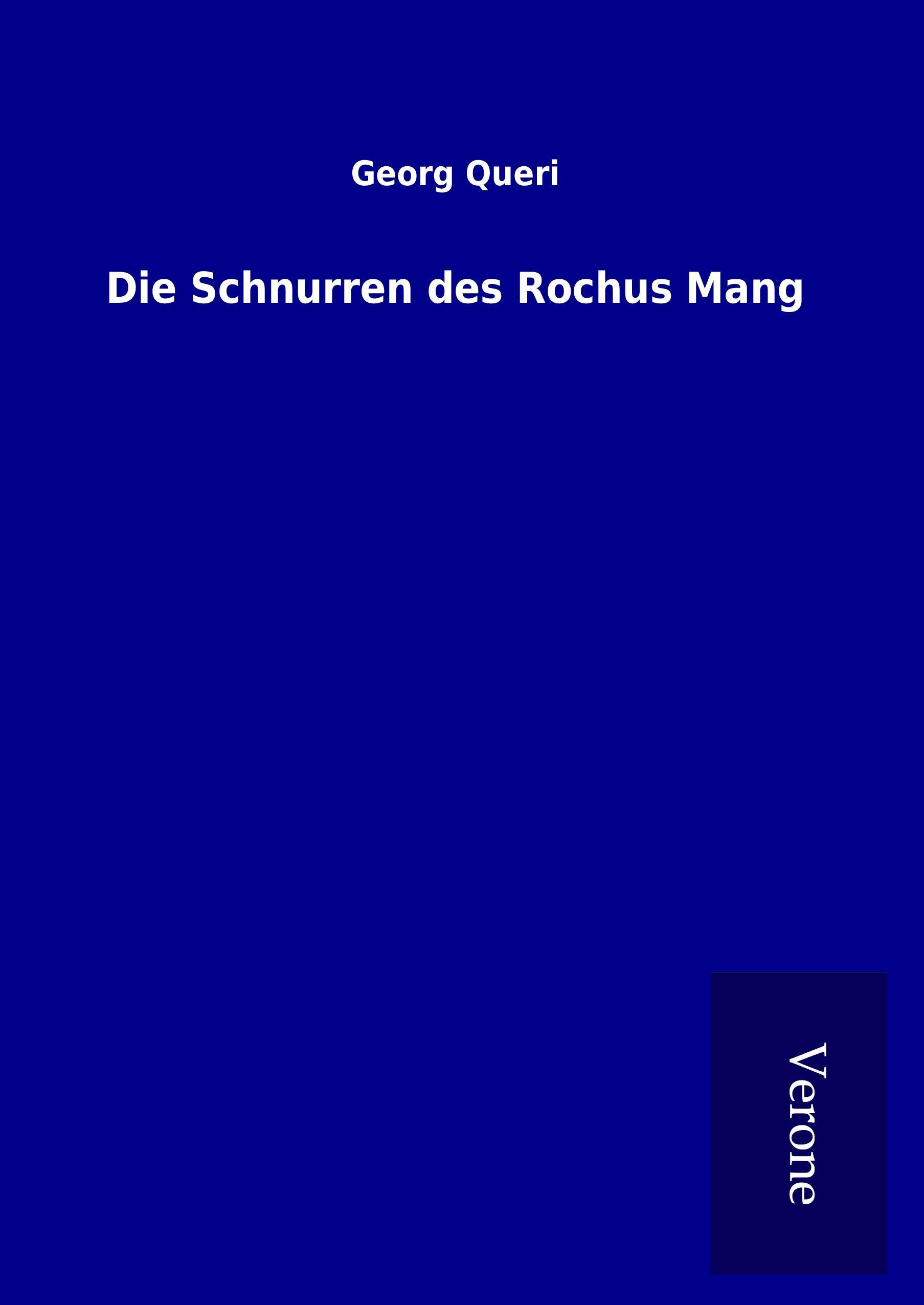 Vorderes Coverbild Die Schnurren des Rochus Mang