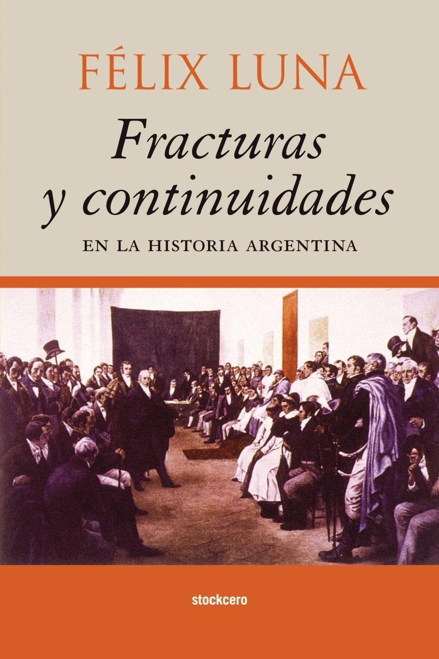 Vorderes Coverbild Fracturas y Continuidades en la Historia Argentina